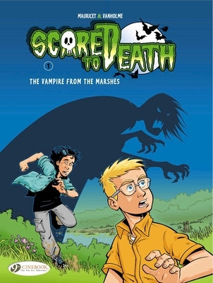 The Vampire from the Marshes by Vanholme, Viriginie