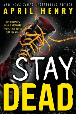 Stay Dead by Henry, April