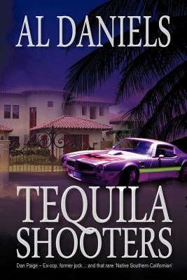 Tequila Shooters by Daniels, Al