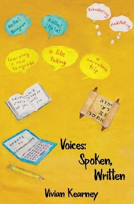 Voices: Spoken, Written by Kearney, Vivian