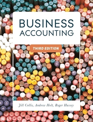 Business Accounting by Collis, Jill