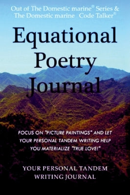 Equational Poetry Journal by Hassey, Richard Jon