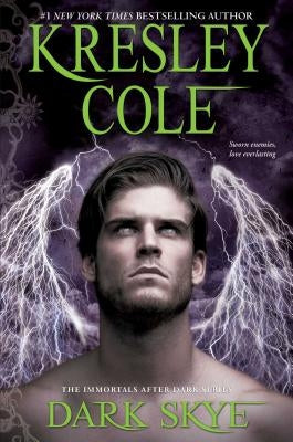 Dark Skye: Volume 15 by Cole, Kresley