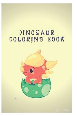 dinosaur coloring book: coloring book for kids 3-8 year old by Edition, Phillip