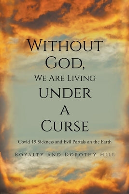 Without God, We Are Living under a Curse by Royalty