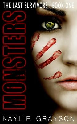 Monsters by Grayson, Kaylie