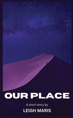 Our Place by Maris, Leigh