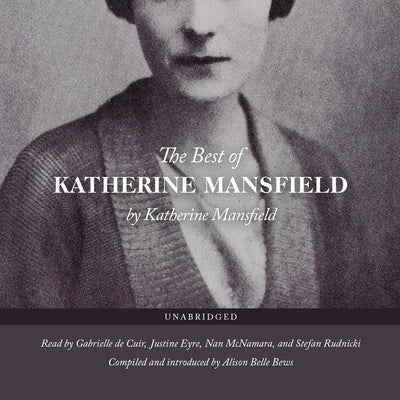 The Best of Katherine Mansfield by Mansfield, Katherine