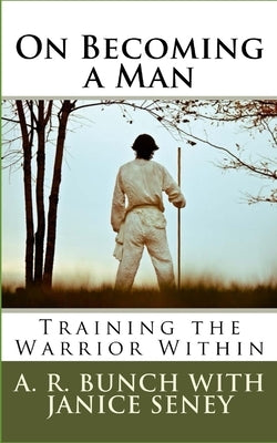 On Becoming a Man by Seney, Janice