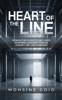 In Heart of the Line by Gdid, Mohsine