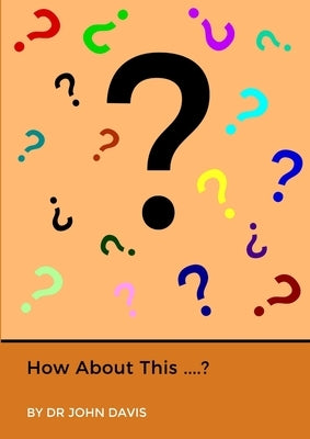 How About This ....? by Davis, John