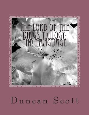 The Lord of The Rings Trilogy: The Language: Lord of the Rings Index by Scott, Duncan M.