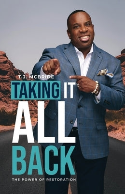 Taking It All Back by McBride, Timothy