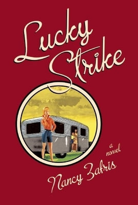 Lucky Strike by Zafris, Nancy