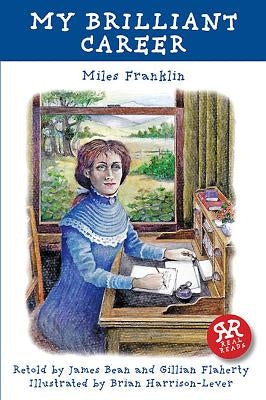 My Brilliant Career by Franklin, Miles