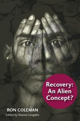 Recovery an Alien Concept by Coleman, Ron