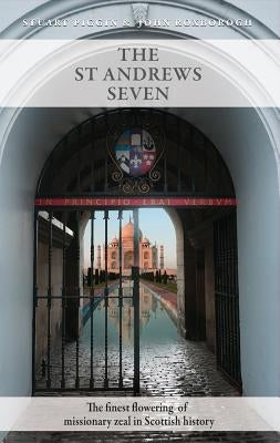 St Andrews Seven by Scotish Missions Promotion
