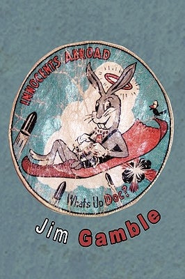 Innocents Abroad by Gamble, Jim