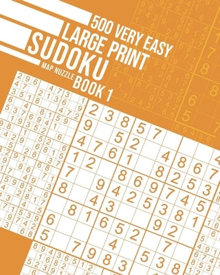 500 Very Easy Large Print Sudoku Book 1 by Nuzzle, Map