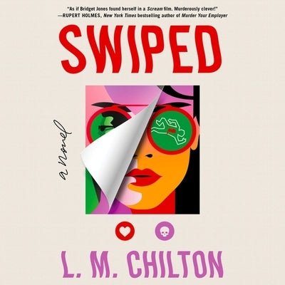 Swiped by Chilton, L. M.