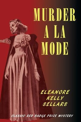 Murder a la Mode by Sellars, Eleanore Kelly