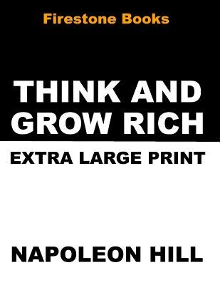 Think and Grow Rich by Hill, Napoleon