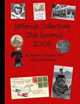 Isthmian Collectors Club Journal 2008 by Plowman, David