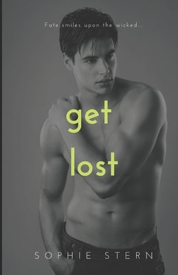Get Lost: A Reverse Harem Romance by Stern, Sophie