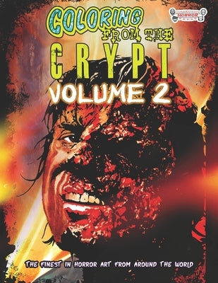 Coloring from the Crypt: Volume 2 by Gray, Erin, Sr.