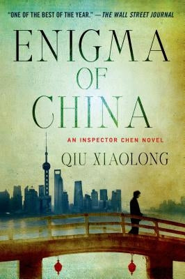Enigma of China by Xiaolong, Qiu