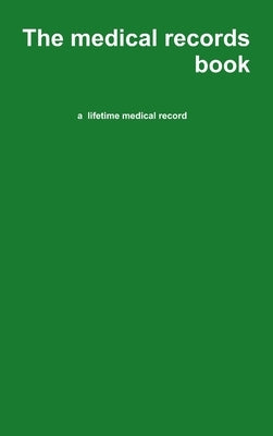 The medical records book by Gratton, Guy