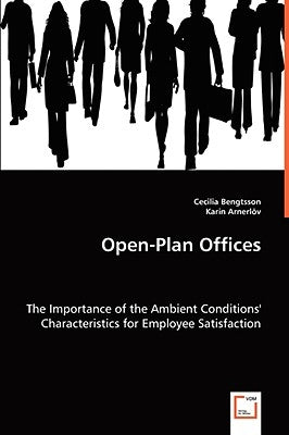 Open Plan Offices by Bengtsson, Cecilia