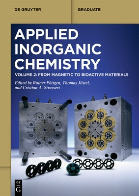 From Magnetic to Bioactive Materials by Pöttgen, Rainer
