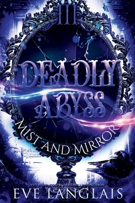 Deadly Abyss by Langlais, Eve
