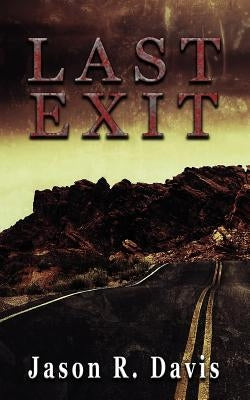 Last Exit by Davis, Jason
