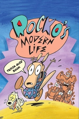 Rocko's Modern Life: Trivia Quiz Book by Rucker, Andrew