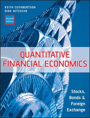 Quantitative Financial Economics by Cuthbertson, Keith