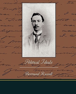 Political Ideals by Russell, Bertrand