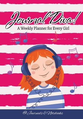 Journal Diva! A Weekly Planner for Every Girl by @journals Notebooks