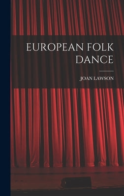 European Folk Dance by Lawson, Joan
