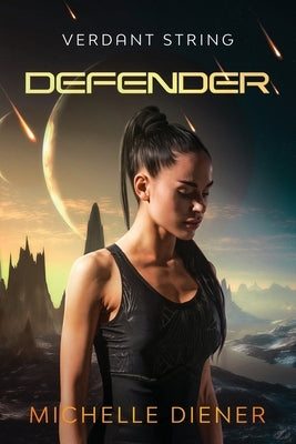 Defender by Diener, Michelle