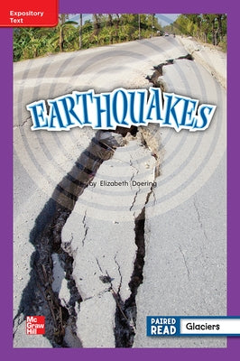 Reading Wonders Leveled Reader Earthquakes: Ell Unit 4 Week 2 Grade 2 by McGraw Hill