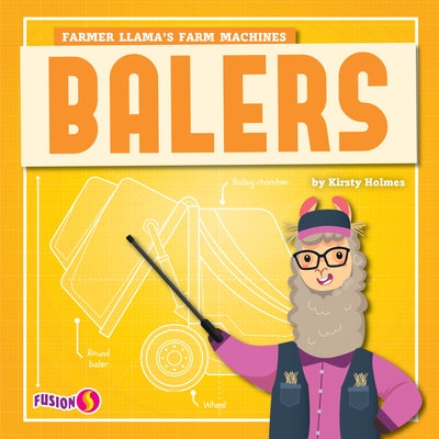 Balers by Holmes, Kirsty
