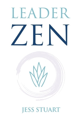 LeaderZEN by Stuart, Jess