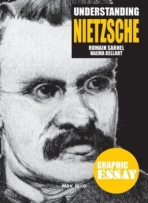 Understanding Nietzsche by Sarnel, Romain