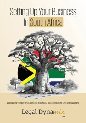 Setting Up Your Business in South Africa by Dynamix, Legal
