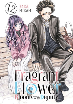 The Fragrant Flower Blooms with Dignity 12 by Mikami, Saka