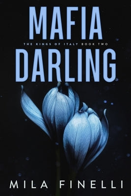 Mafia Darling: Special Edition by Finelli, Mila