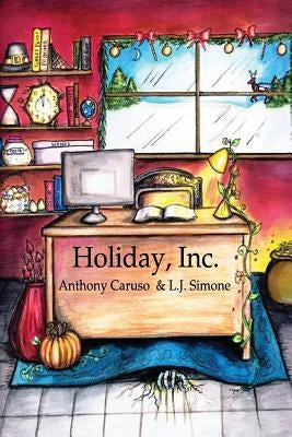Holiday, Inc. by Simone, L. J.