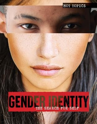 Gender Identity: The Search for Self by Light, Kate